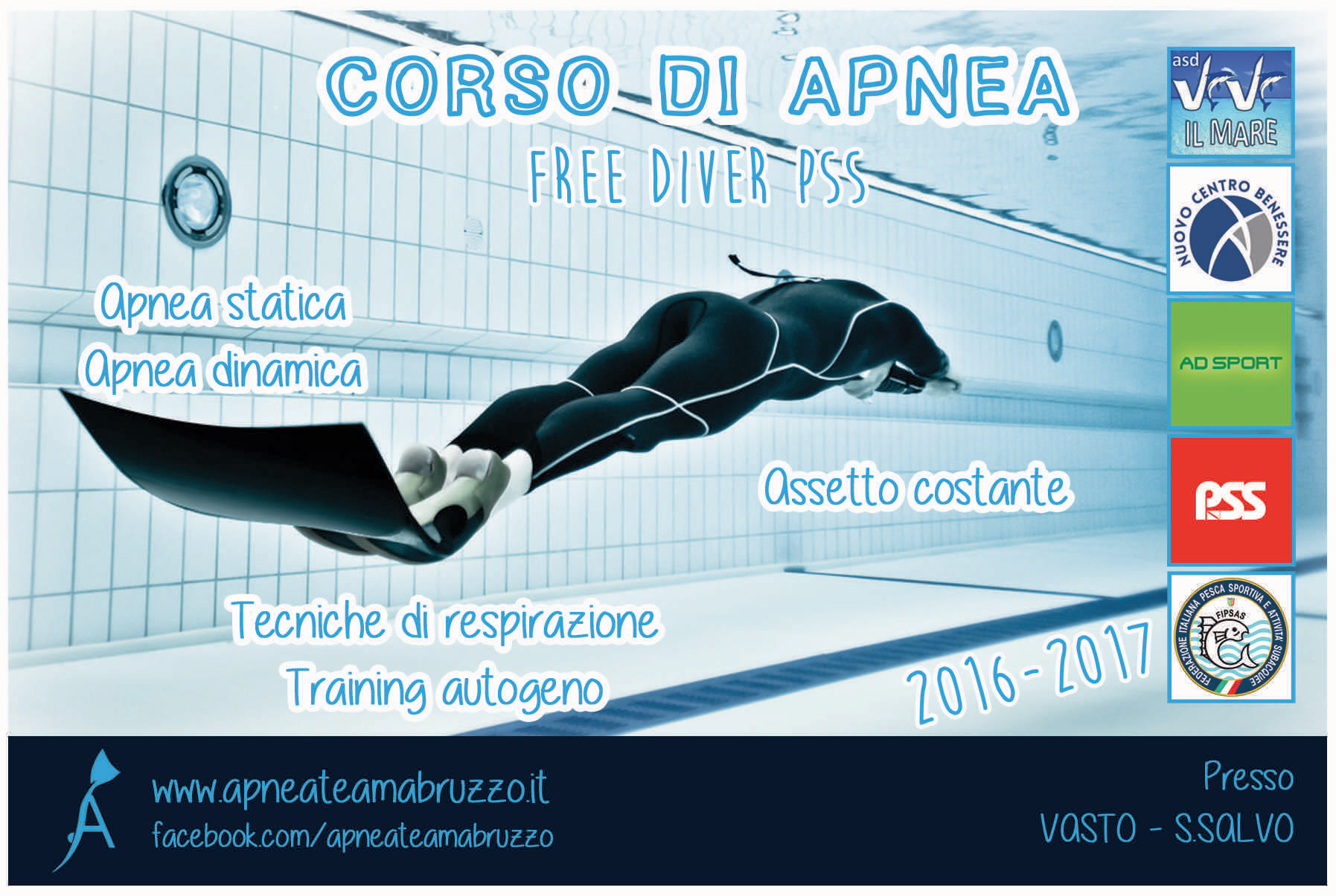 Serata presentazione CORSO APNEA FREE DIVER PSS 2016-2017 Serata presentazione CORSO APNEA FREE DIVER PSS 2016-2017